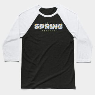 spring flower decorative font illustration Baseball T-Shirt